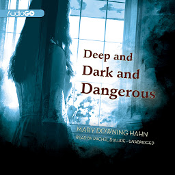Icon image Deep and Dark and Dangerous