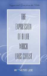 Icon image The Expression of a Life Which Lives Christ
