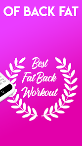 Screenshot 7 Get Rid Of Back Fat - Back Fat android