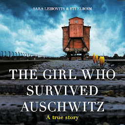 Obrázek ikony The Girl Who Survived Auschwitz