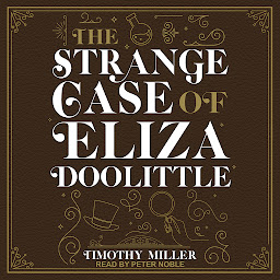 Icon image The Strange Case of Eliza Doolittle