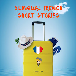 Obraz ikony: Bilingual French Short Stories Book 1