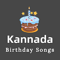 Kannada birthday songs - ಜನ್ಮದಿನದ ಹಾಡು