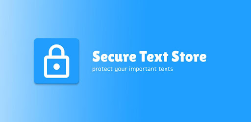 Secure Text Store
