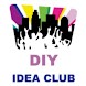 DIY IDEA CLUB