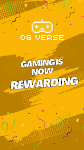 OG Verse - Rewarding Gaming