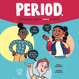 Obraz ikony: Period.: The Quick Guide to Every Uterus