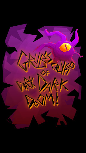Grubs Calypso of Dark Doom