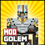 Cover Image of ดาวน์โหลด Golem 😲Mod for Minecraft PE 1.1 APK