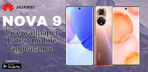 Launcher For Huawei Nova 9