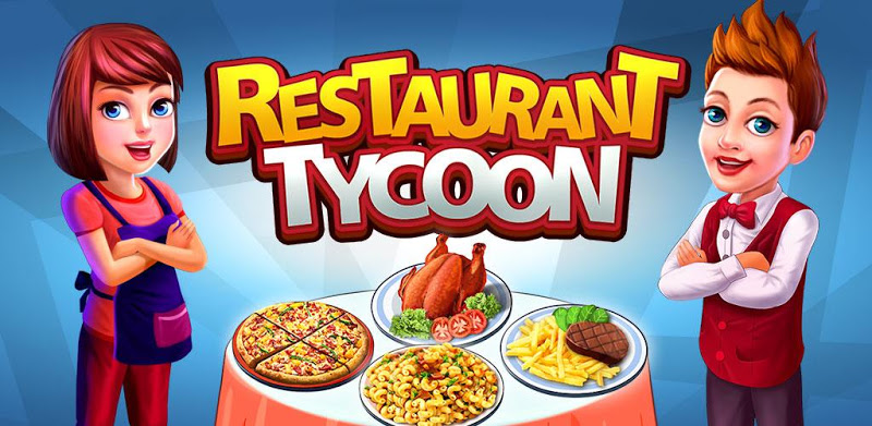 Restaurant Tycoon : cooking game❤️🍕⏰