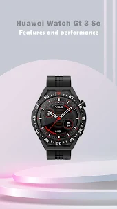 Huawei Watch GT 3 SE App Guide