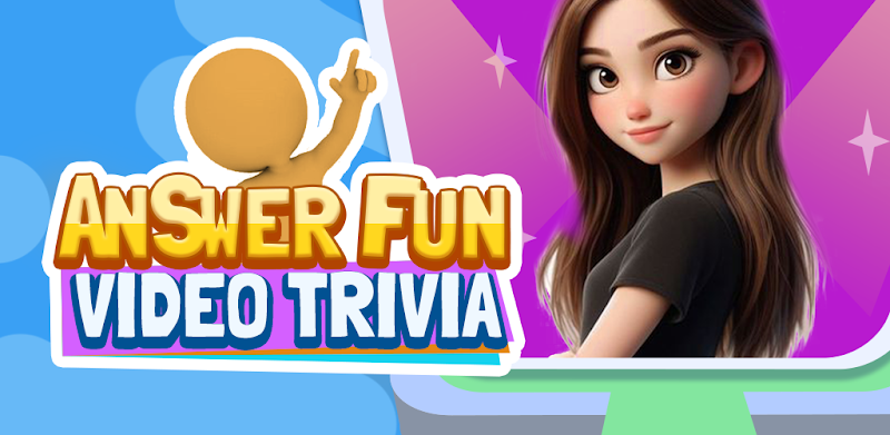 Answer Fun - Video Trivia Quiz