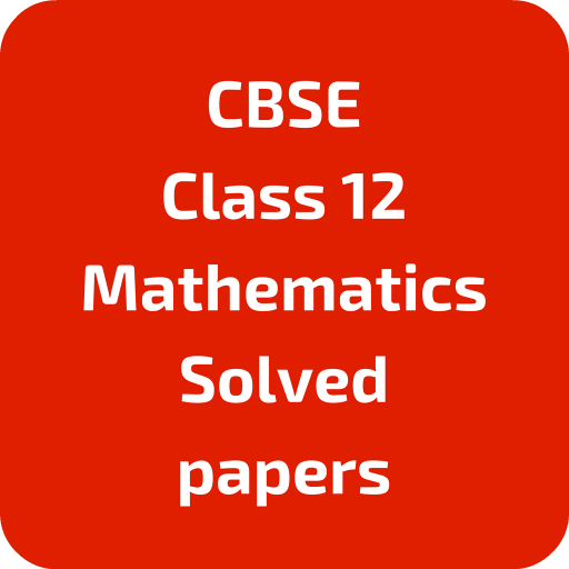 CBSE Class 12 Mathematics Solv  Icon