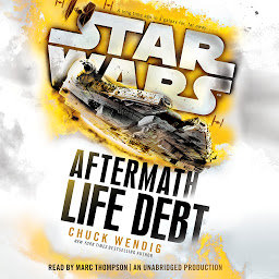 Symbolbild für Life Debt: Aftermath (Star Wars)