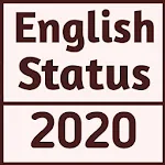 Cover Image of ดาวน์โหลด English Status 2020 1.2 APK