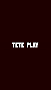 Tete play (Mod + Hack) Unlock Full Version v1.0 3