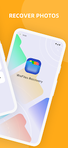 WeFiles Recovery：Photo&Video