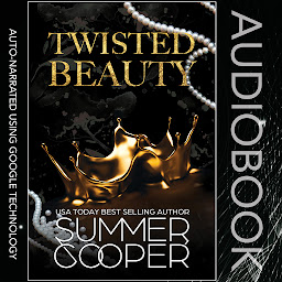 Icon image Twisted Beauty: FREE Billionaire Bully New Adult Romance