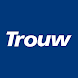 Trouw - Nieuws & Verdieping - Androidアプリ