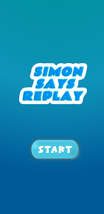 Simon Says Replay