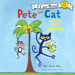 Icon image Pete the Cat and the Bad Banana
