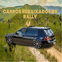 CARROS REBAIXADOS BR RALLY