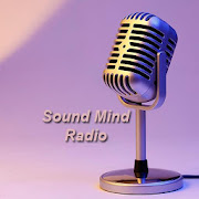 Sound Mind Radio