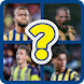 Fenerbahçe - Futbolcu Kim - Androidアプリ