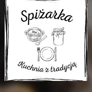 Spiżarka - Kuchnia z Tradycją