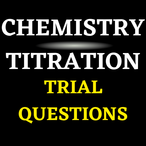 Chemistry Titration (SSS 1-3) Download on Windows