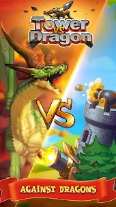 Tower Vs Dragon : Defense