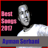 Best Ayman Serhani Songs 2017 icon