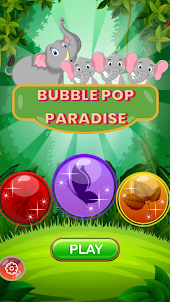 Bubble Pop Paradise