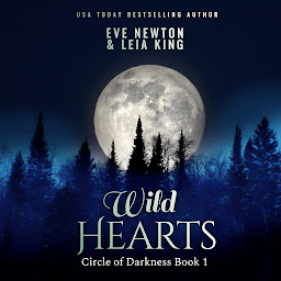 「Wild Hearts: Circle of Darkness, Book 1: A Paranormal Romance Series」圖示圖片