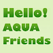 Hello! AQUA Friends - Androidアプリ