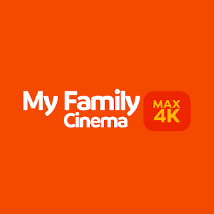 My Family Max 4k