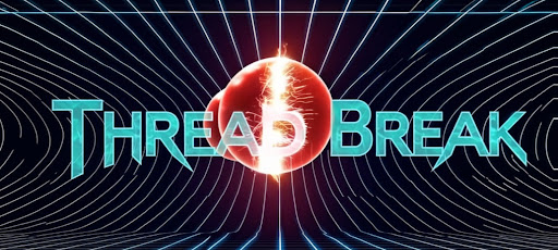 Thread Break