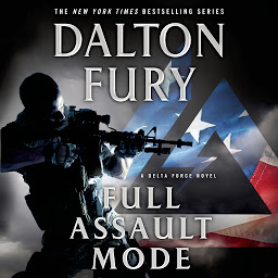 Icon image Full Assault Mode: A Delta Force Novel
