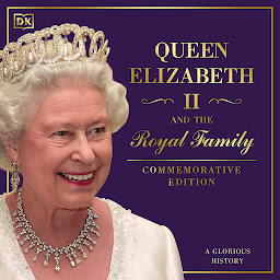 Icon image Queen Elizabeth II and the Royal Family