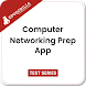 Computer Networking Prep App