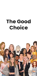 The Good Choice 1.0 APK + Mod (Unlimited money) untuk android