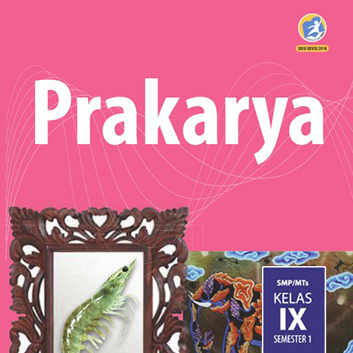 Prakarya 9 Semester 1 K13