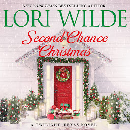 Icon image Second Chance Christmas: A Twilight, Texas Novel