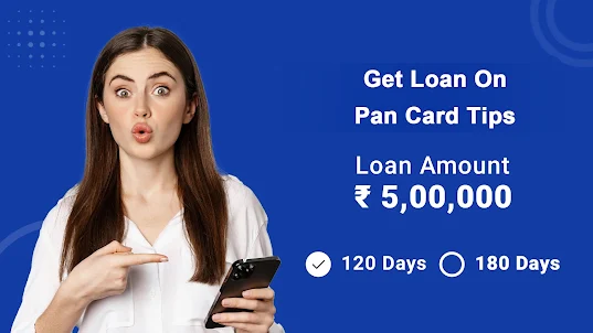 Get Loan On PanCard Tips