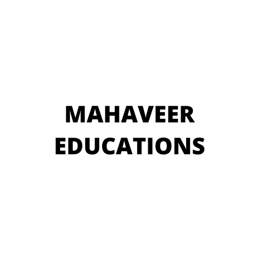 MAHAVEER EDUCATIONS