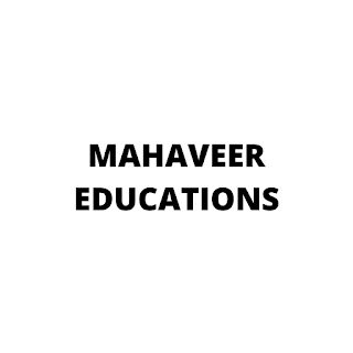 MAHAVEER EDUCATIONS