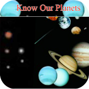 Know Our Planets