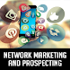 Network Marketing and Prospect - Androidアプリ