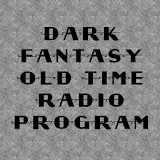 Dark Fantasy Old Time Radio icon